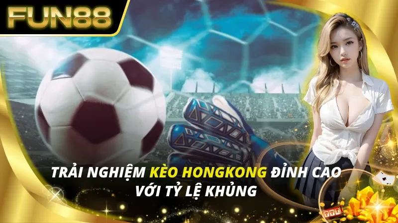 Kèo Hongkong